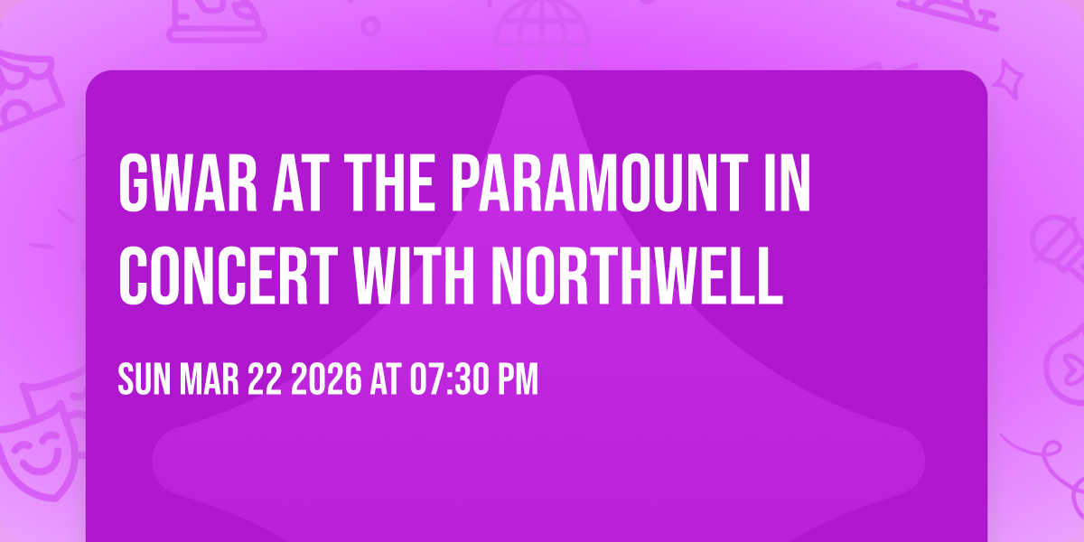 Gwar at The Paramount In Concert With Northwell