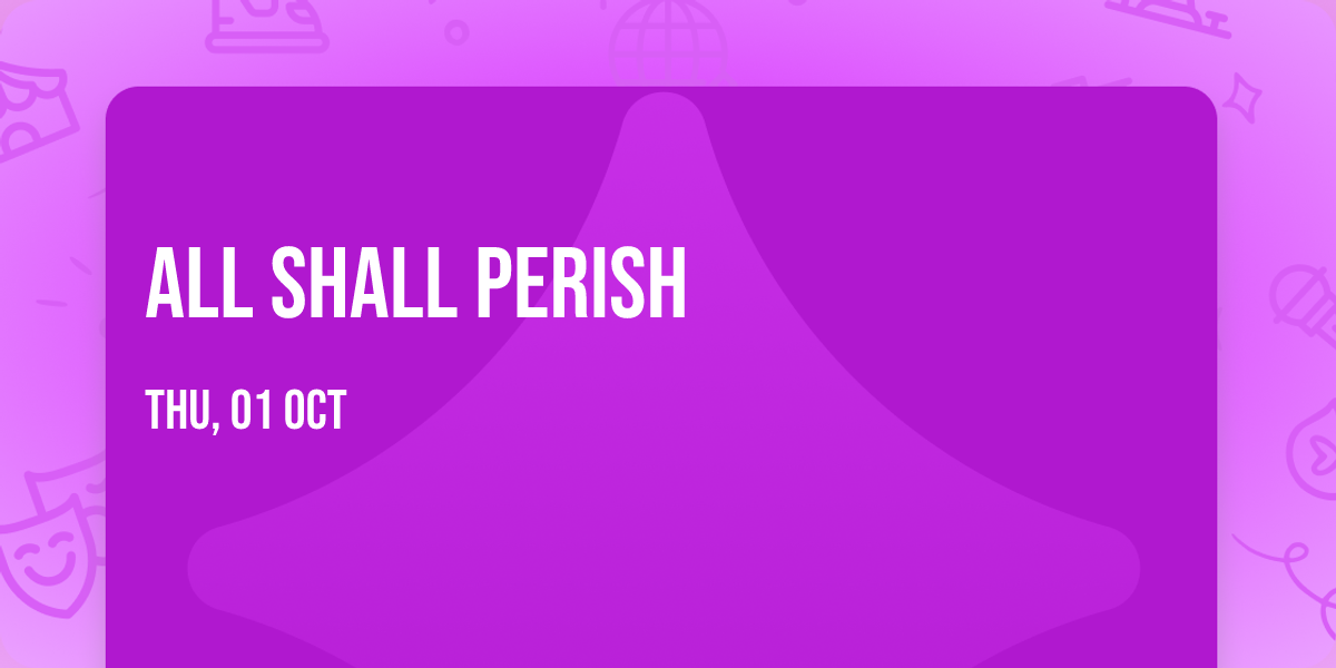 All Shall Perish