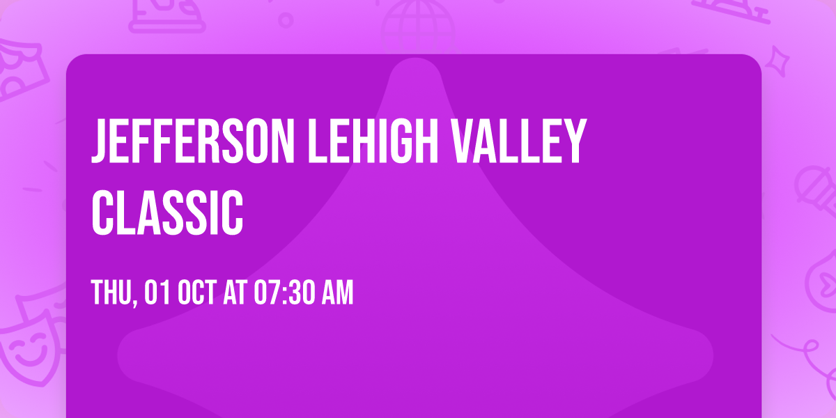 Jefferson Lehigh Valley Classic