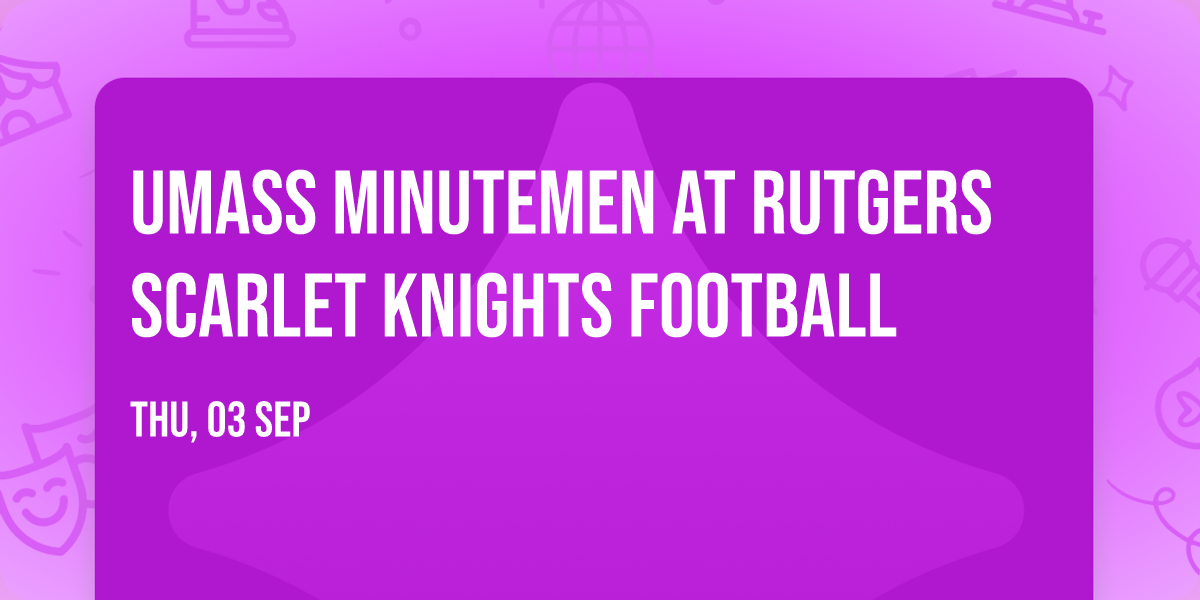 UMass Minutemen at Rutgers Scarlet Knights Football