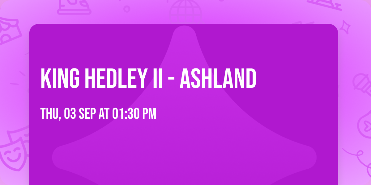 King Hedley II - Ashland