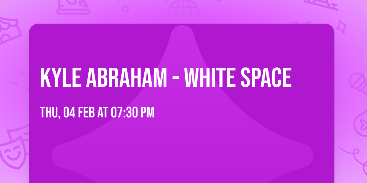 Kyle Abraham - White Space