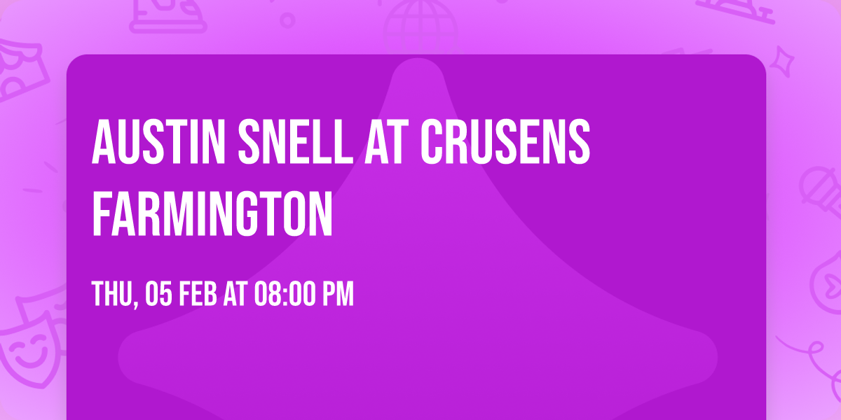 Austin Snell at Crusens Farmington