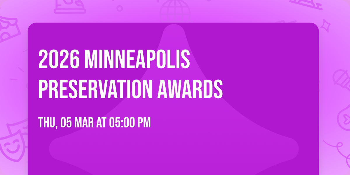 2026  Minneapolis Preservation Awards