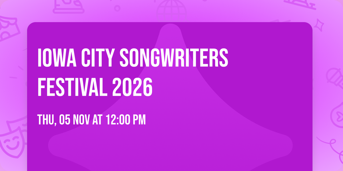 Iowa City Songwriters Festival 2026