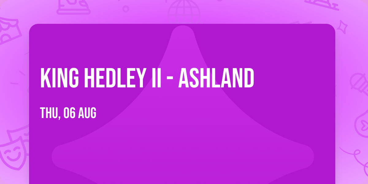 King Hedley II - Ashland