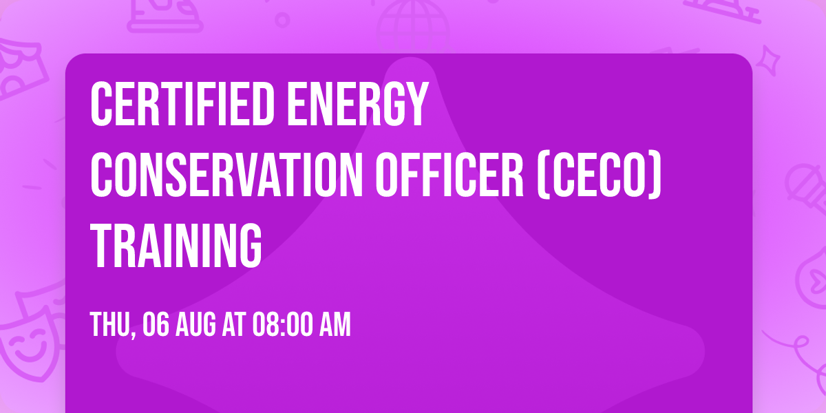 Certified Energy Conservation Officer (CECO) Training