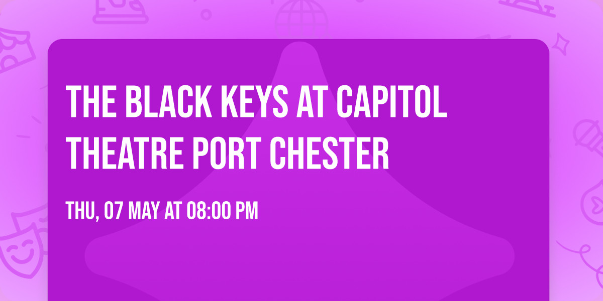 The Black Keys at Capitol Theatre Port Chester