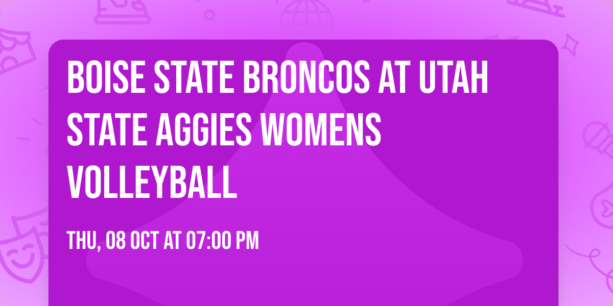 Boise State Broncos at Utah State Aggies Womens Volleyball