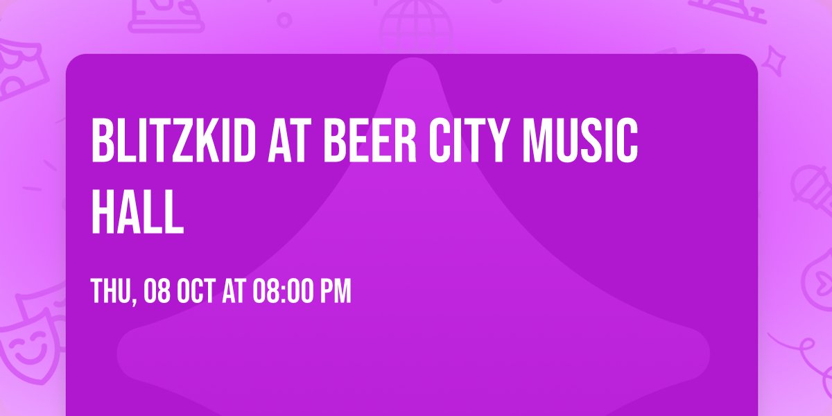 Blitzkid at Beer City Music Hall