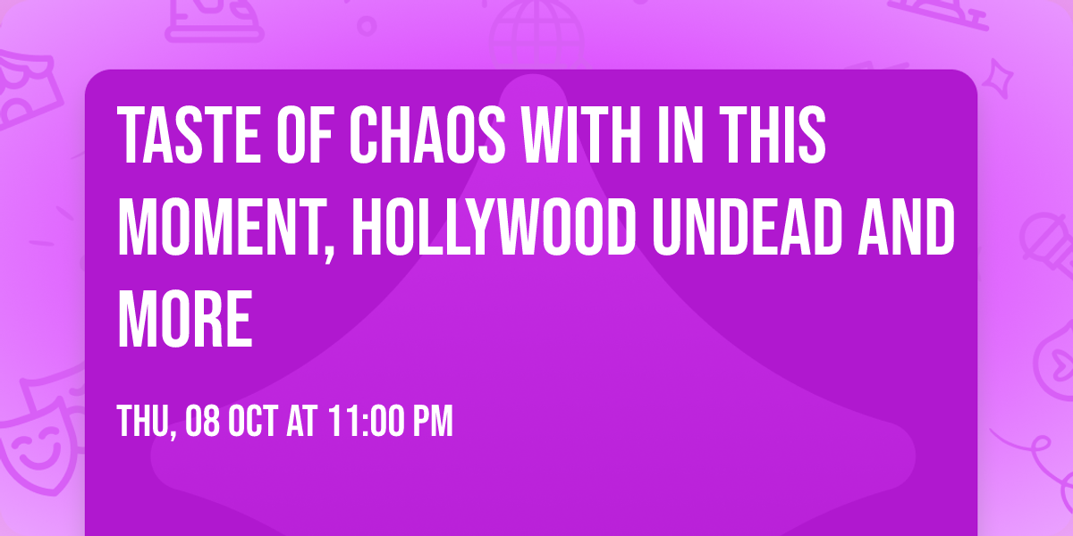 Taste of Chaos with In This Moment, Hollywood Undead and more