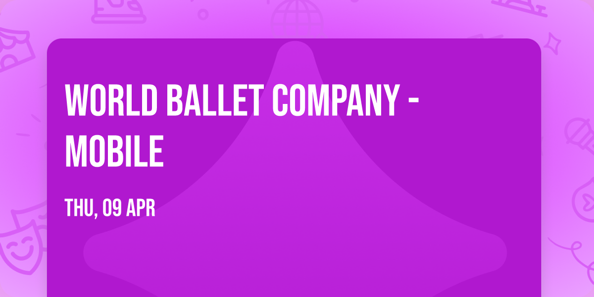 World Ballet Company - Mobile