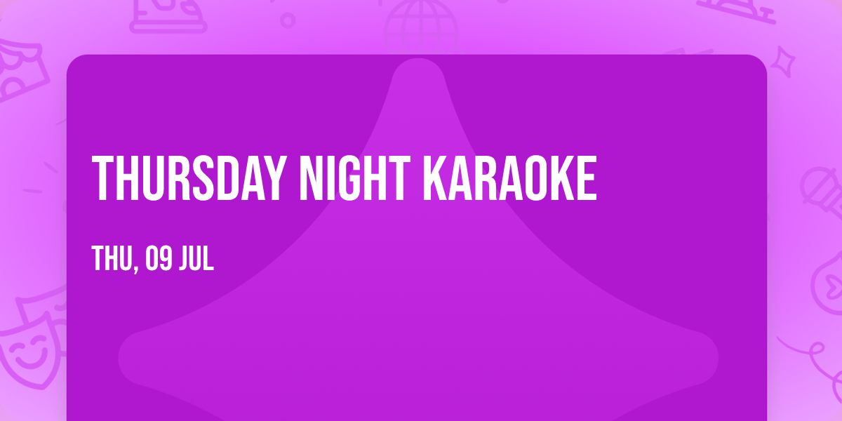 Thursday Night Karaoke