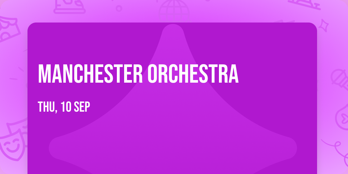 Manchester Orchestra