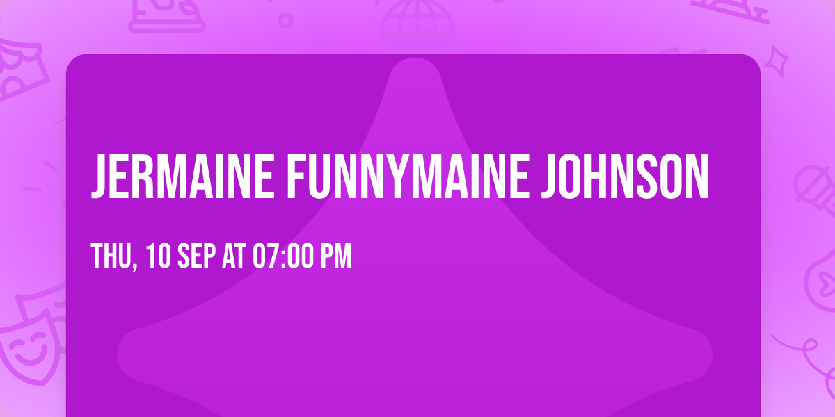 Jermaine FunnyMaine Johnson