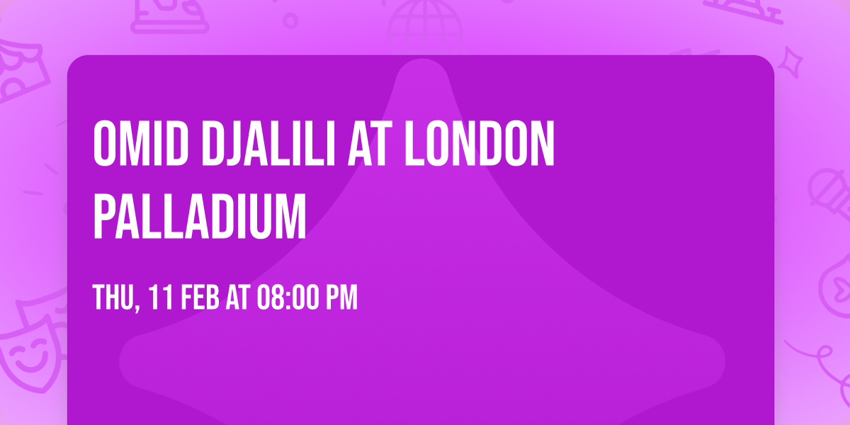Omid Djalili at London Palladium