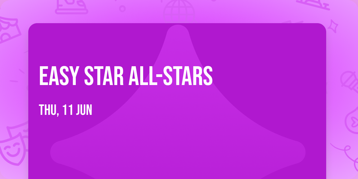 Easy Star All-Stars