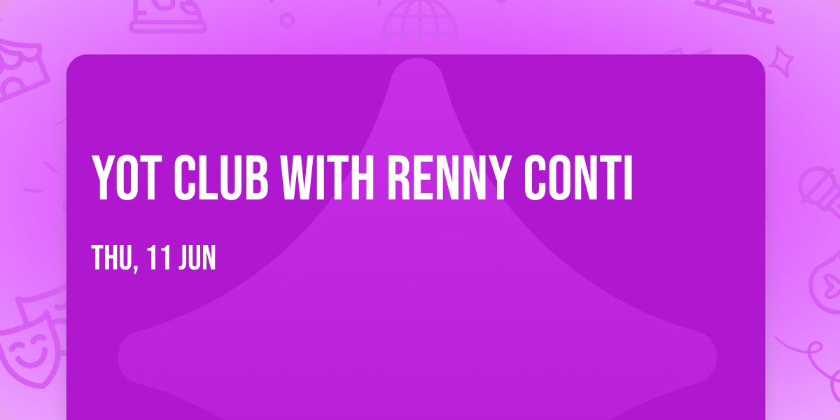 Yot Club with Renny Conti