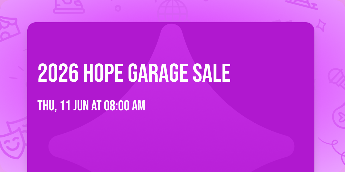 2026 Hope Garage Sale