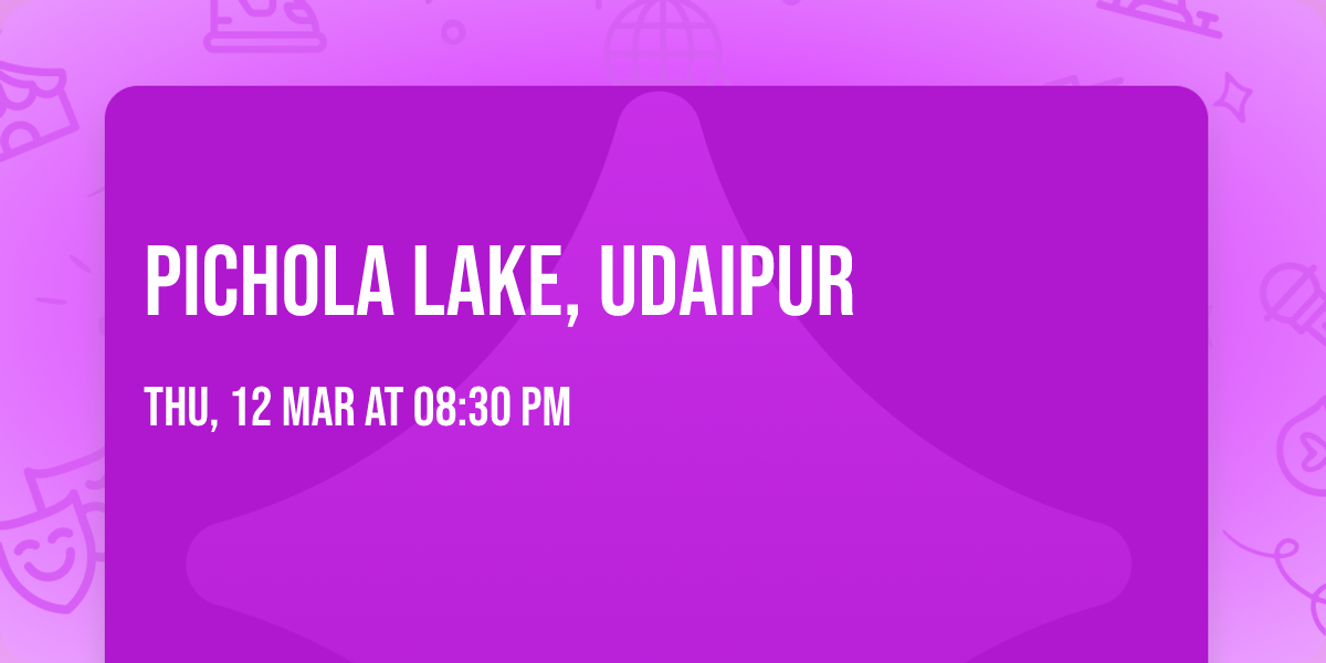 Pichola Lake, Udaipur 