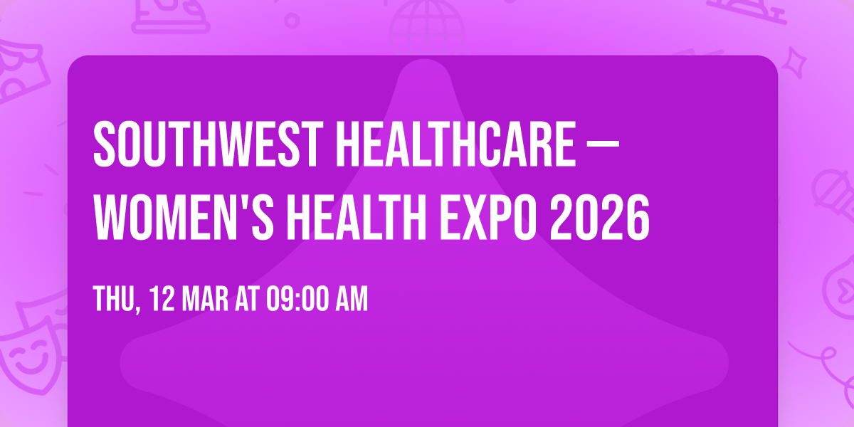 Southwest Healthcare \u2014 Women's Health Expo 2026