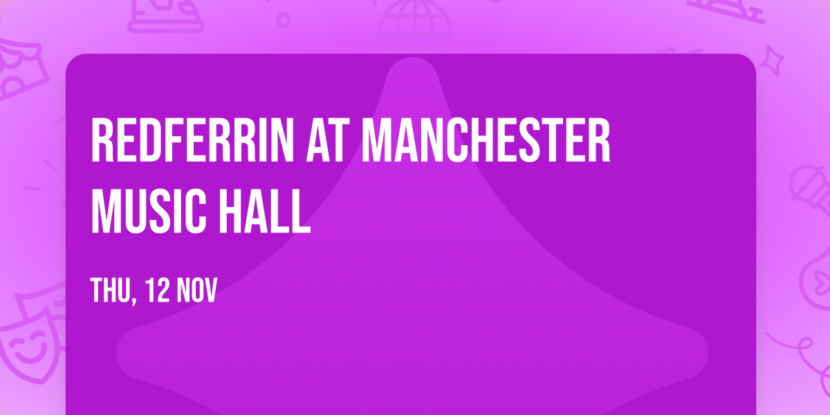 Redferrin at Manchester Music Hall