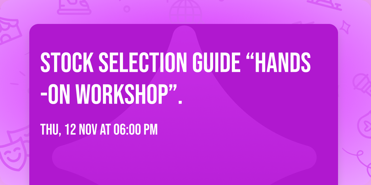 Stock Selection Guide \u201cHands-On Workshop\u201d.