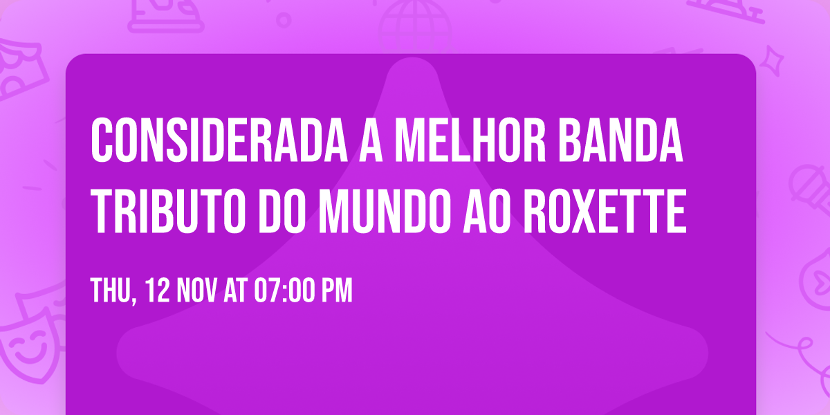Considerada a melhor banda tributo do mundo ao ROXETTE