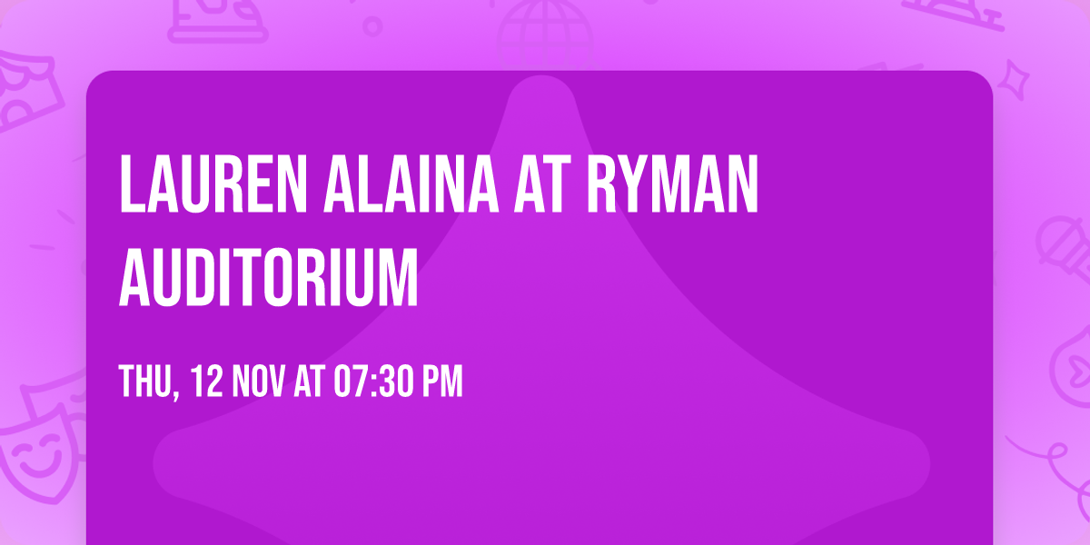Lauren Alaina at Ryman Auditorium