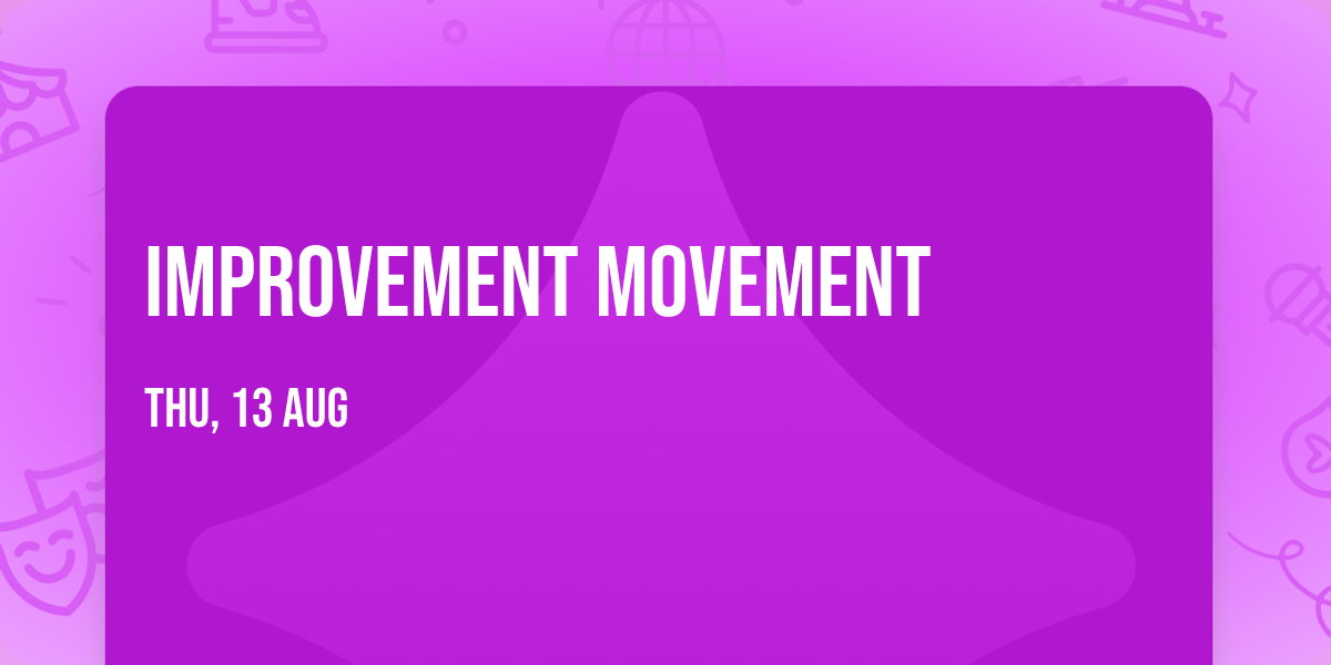 Improvement Movement