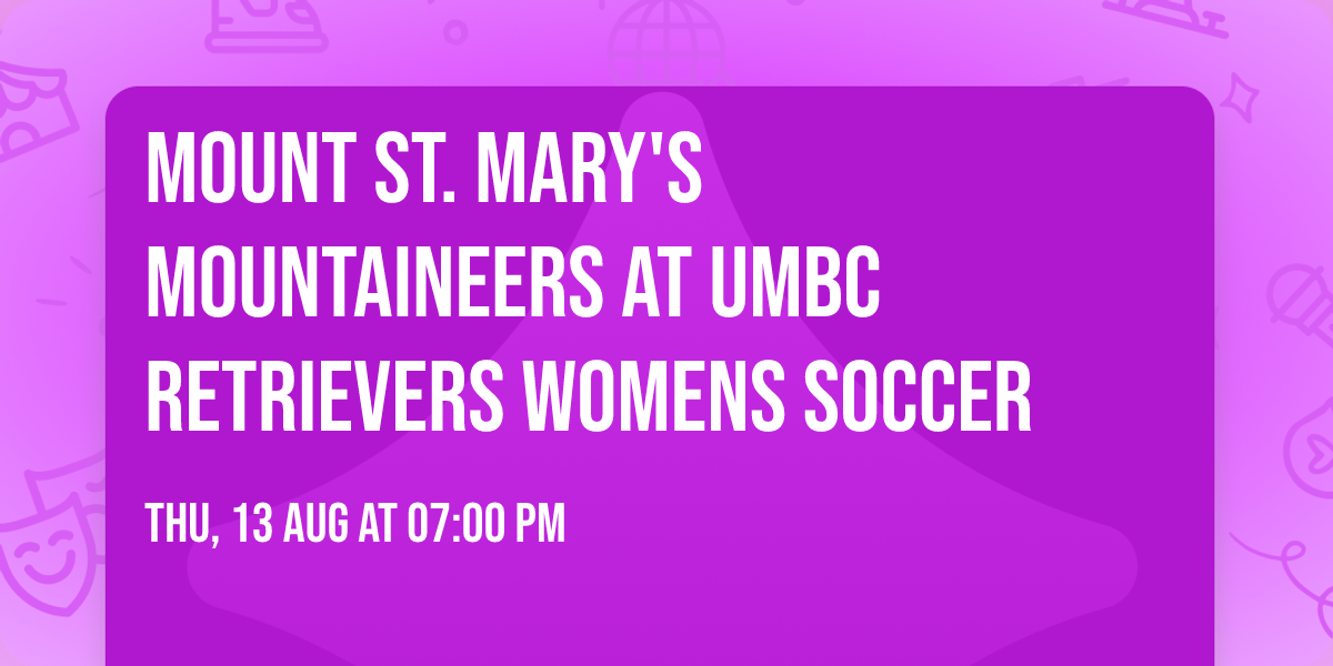 Mount St. Mary's Mountaineers at UMBC Retrievers Womens Soccer
