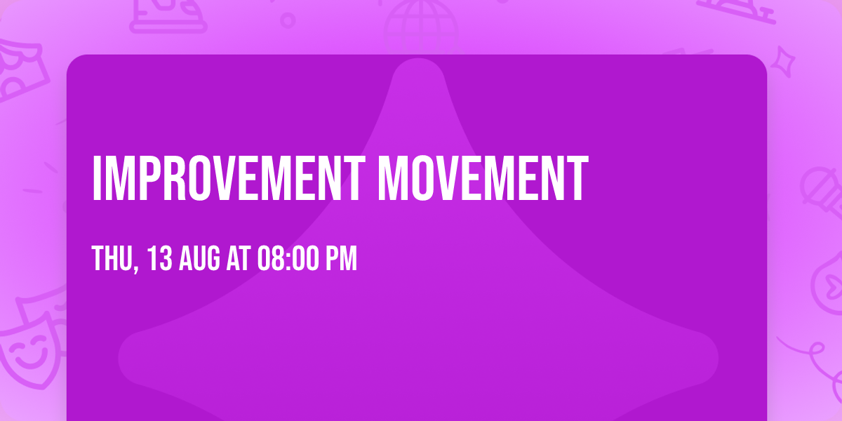 Improvement Movement