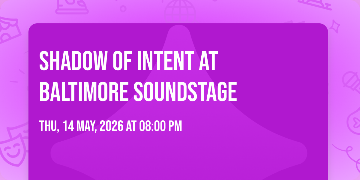 Shadow of Intent at Baltimore SoundStage