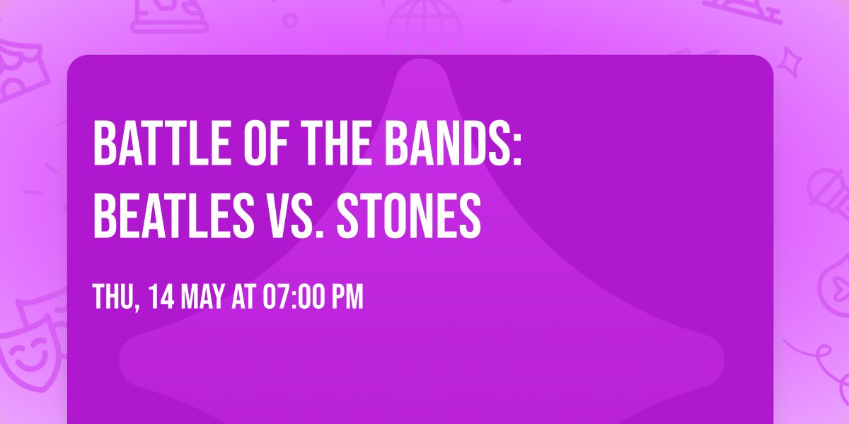 Battle of the Bands:  Beatles vs. Stones