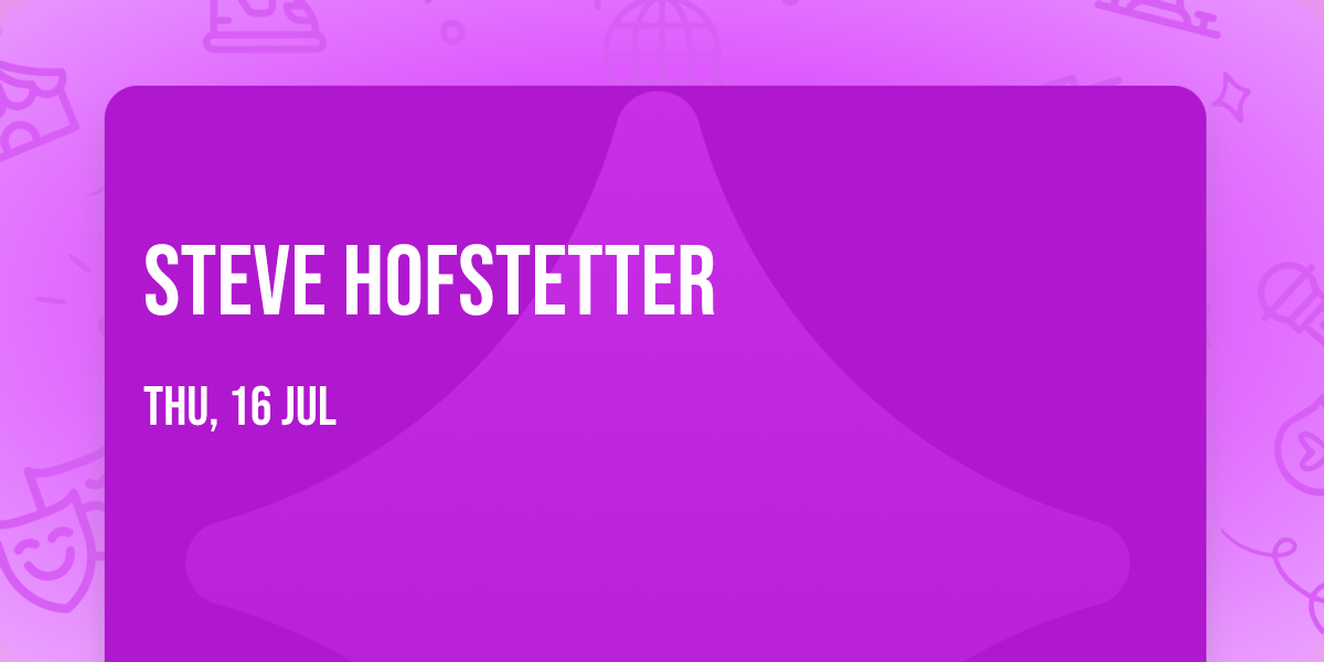 Steve Hofstetter