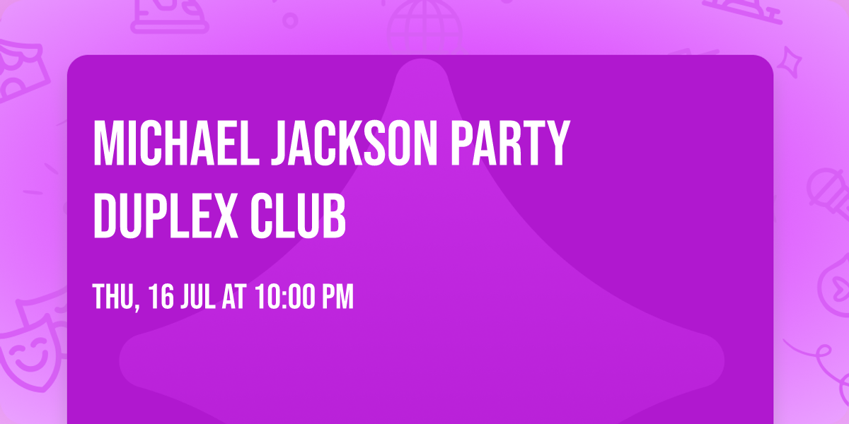 Michael Jackson Party \ud83d\udc51 Duplex Club