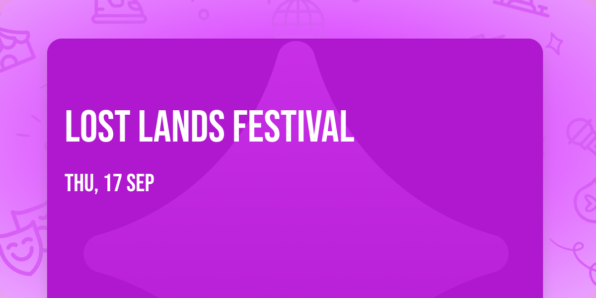Lost Lands Festival
