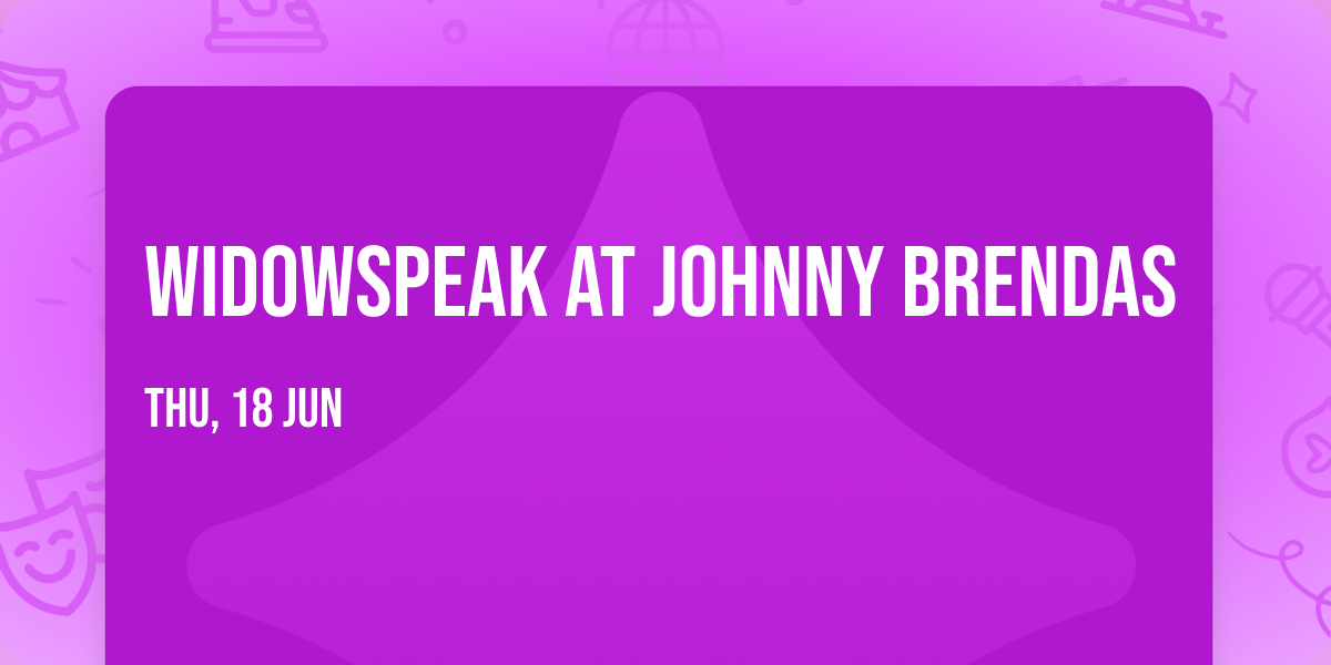 Widowspeak at Johnny Brendas