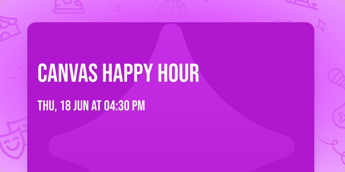 Canvas Happy Hour