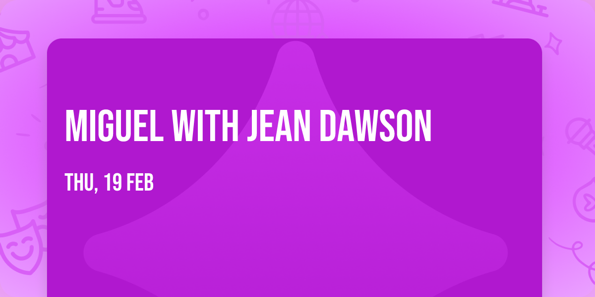 Miguel with Jean Dawson