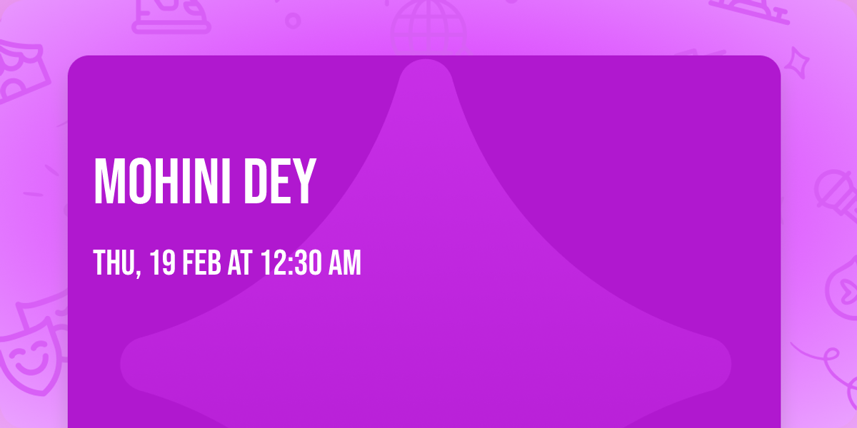 Mohini Dey