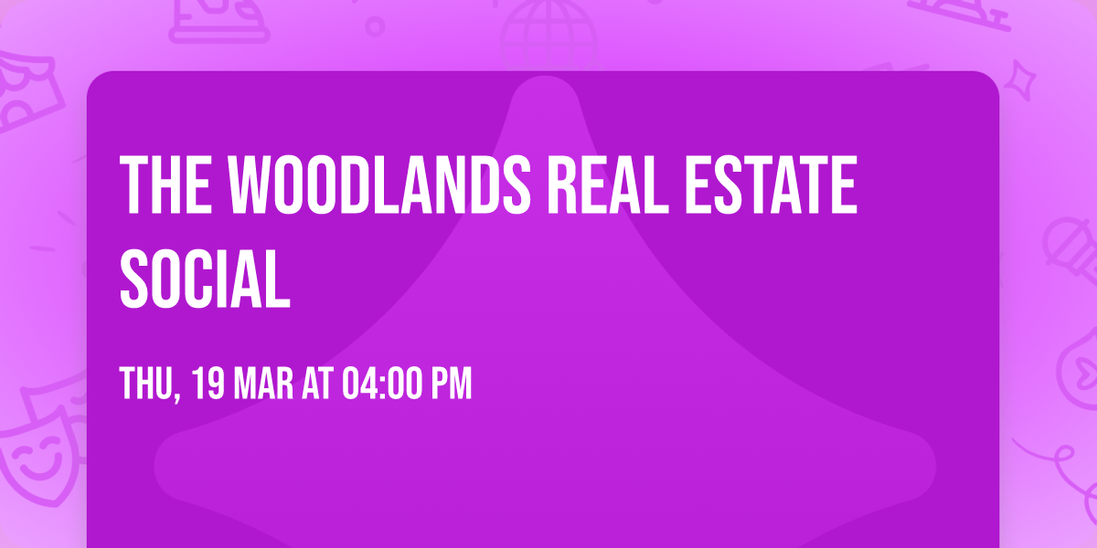 The Woodlands Real Estate Social