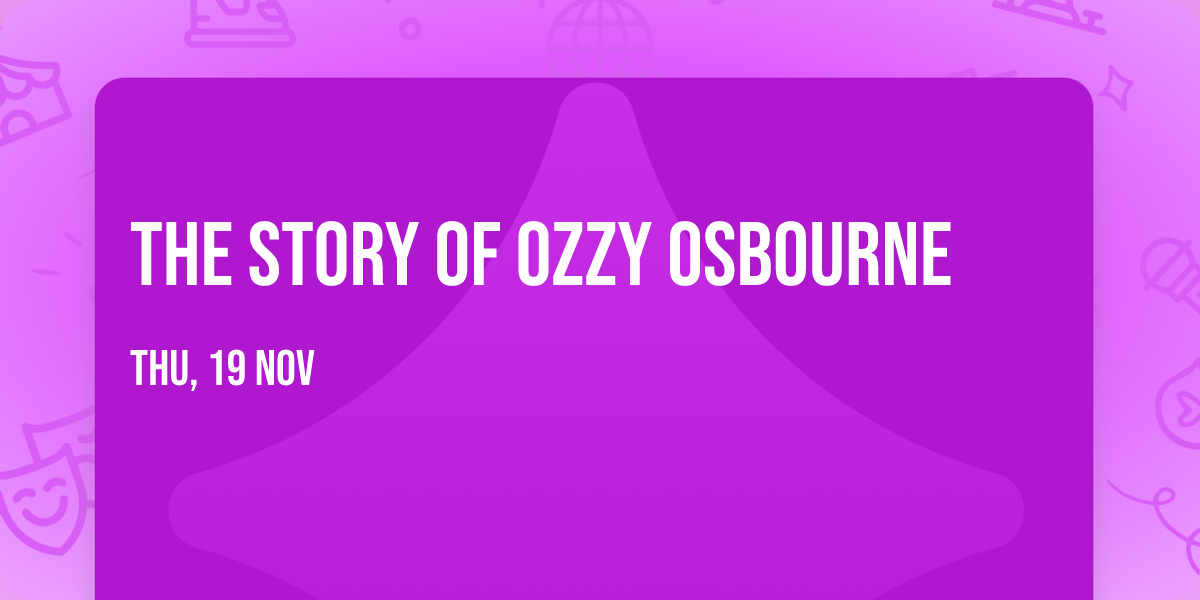 The Story of Ozzy Osbourne
