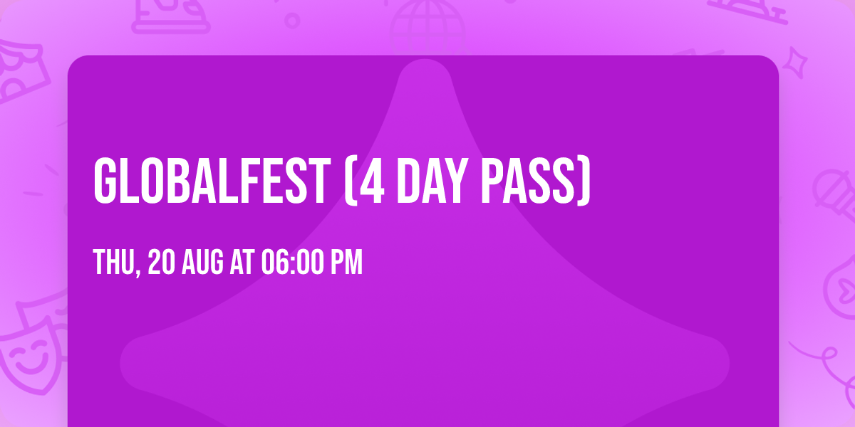 globalFEST (4 Day Pass)