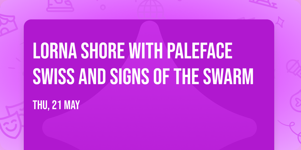 Lorna Shore with Paleface Swiss and Signs of the Swarm