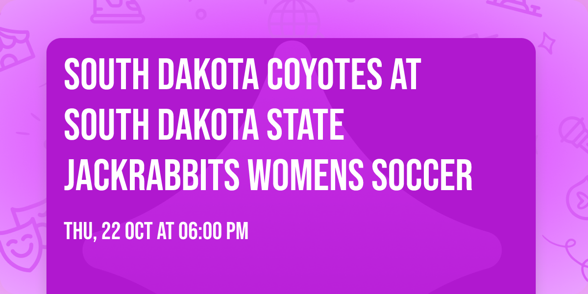 South Dakota Coyotes at South Dakota State Jackrabbits Womens Soccer