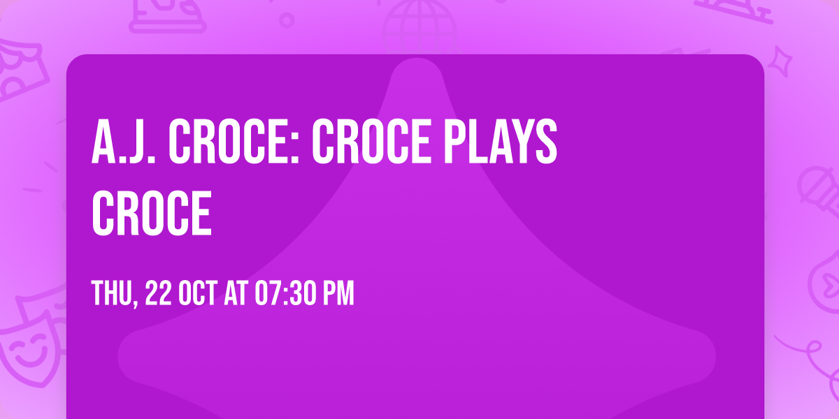 A.J. Croce: Croce Plays Croce