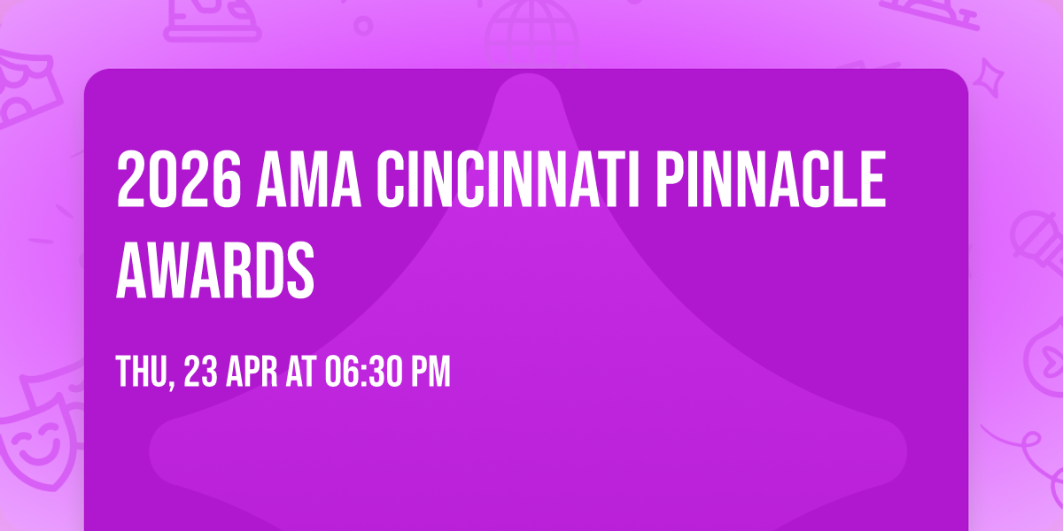 2026 AMA Cincinnati Pinnacle Awards