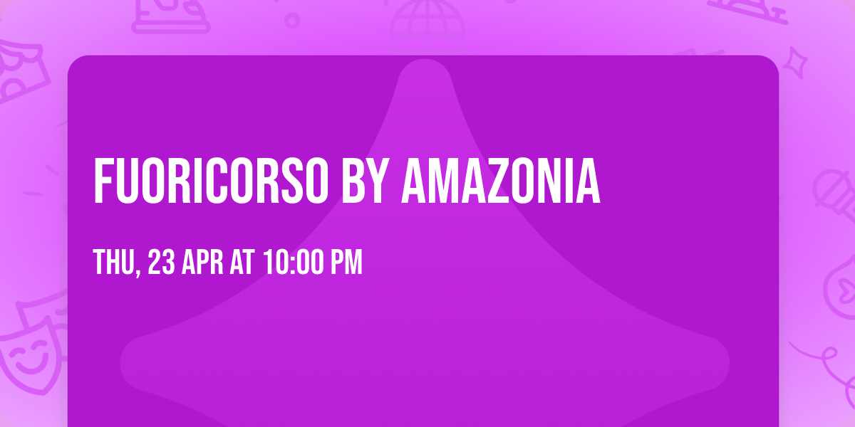 Fuoricorso by Amazonia