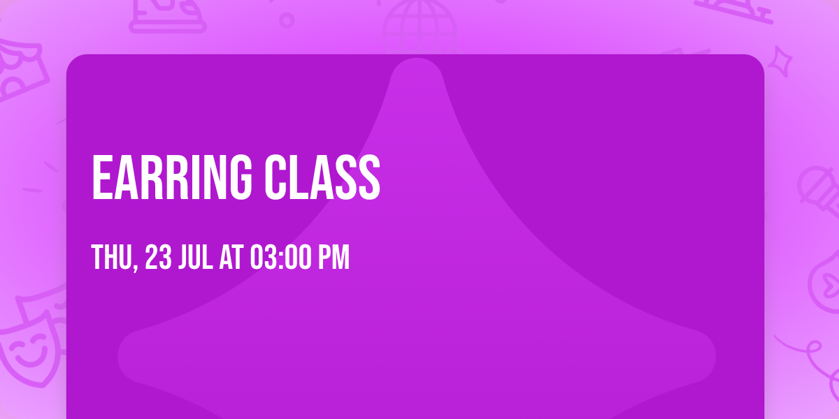 Earring Class